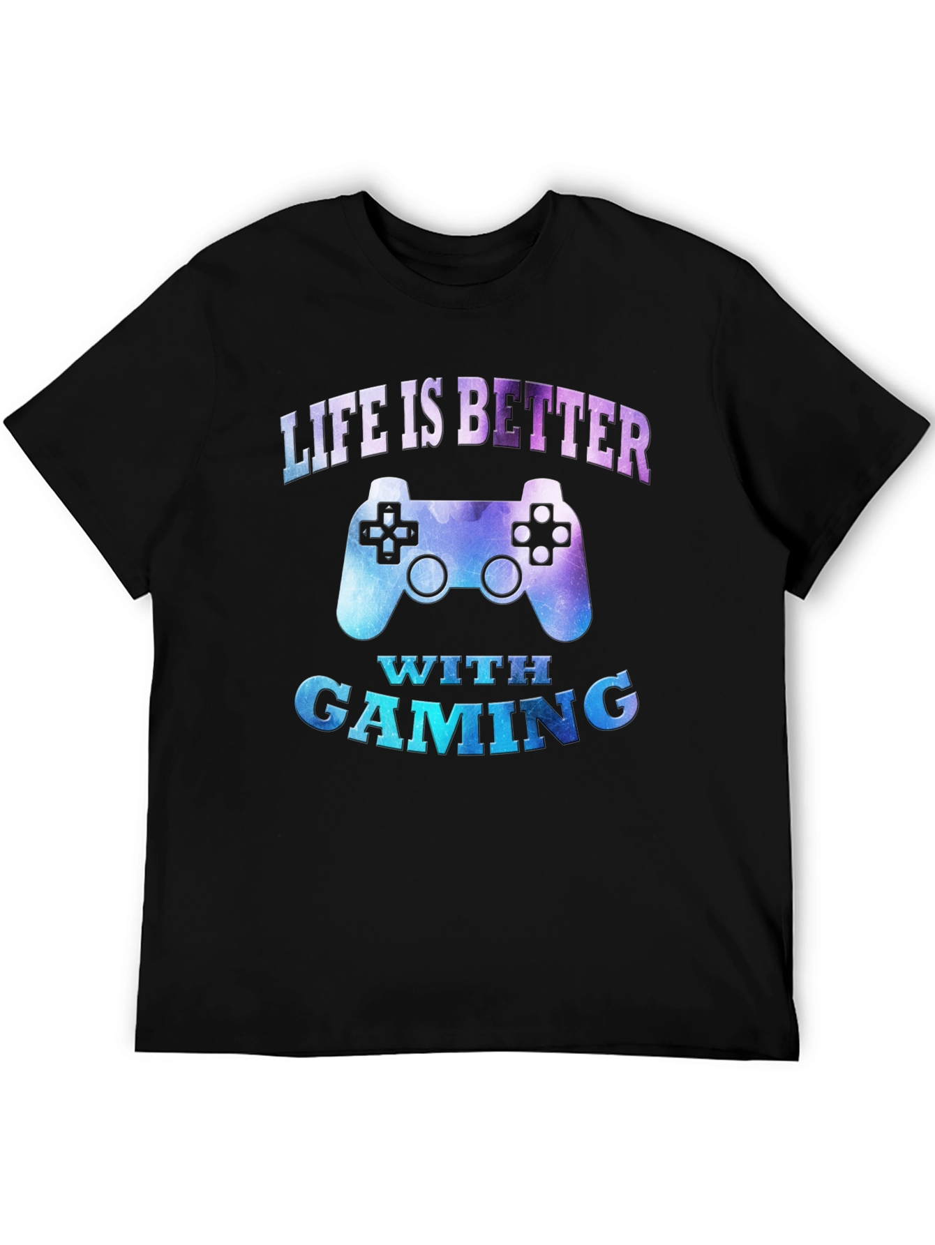 Life is Better With Gaming T-Shirt
