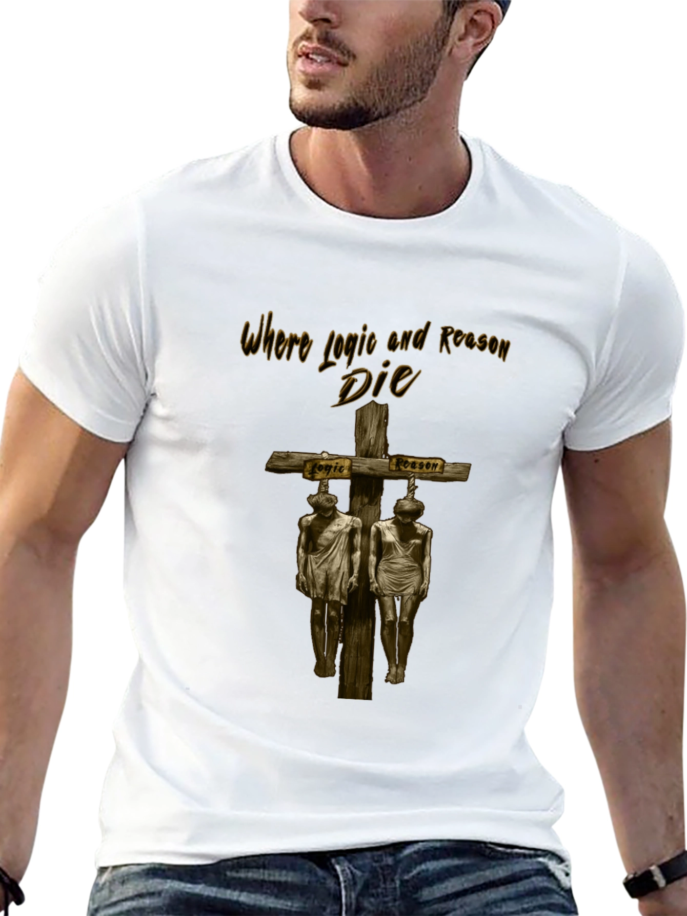 Where Logic and Reason Die Graphic Tee